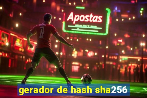 gerador de hash sha256